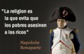 /album/imagenes/la-religion-es-la-que-evita-que-los-pobres-asesinen-a-los-ricos-napoleon-bonaparte-jpg/